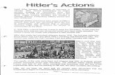 Hitler's Actions · Adolf Hitler became Chancellor of Germany in January 1933. Almost immediately he began secretly building up Germany's army and weapons. In 1934 he increased the