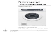 7KG CLOTHES DRYER - Stirling Appliances · PDF file 2020-03-25 · If the clothes dryer is not wall-mounted, place it on a flat, firm, dry and stable floor in a well ventilated area.