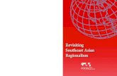 Revisiting Southeast Asian Regionalism › wp-content › uploads › 2017 › 04 › ASEAN...Revisiting Southeast Asian Regionalism FOCUSon the Global South December, 2006 Focus on