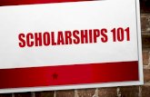 SCHOLARSHIPS · scams • looking and applying for scholarships is a free process • red flags • weekend scholarship seminars at hotels •“the scholarship is guaranteed or your