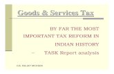 Goods & Services Tax - Voice of CAvoiceofca.in/siteadmin/document/2_18_01_GST_task_force_v... · 2010-01-22 · CA. RAJAT MOHAN. Unit of Taxation for GST. ¾. The unit of taxation