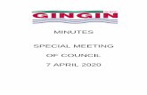 Minutes 7 April 20202020/04/07  · 16. CLOSURE 19 SPECIAL MEETING MINUTES 07/04/2020 1 SHIRE OF GINGIN MINUTES OF THE SPECIAL MEETING OF THE SHIRE OF GINGIN HELD IN THE COUNCIL CHAMBER