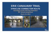 ERIE CANALWAY TRAIL - Onondaga County, New York...2. Develop permanent route, off-road to the extent possible/desired (Part II) Old Erie Canal State Park, photo courtesy John Dimura
