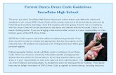 Formal Dance Dress Code Guidelines Snowflake High School · Men Men are expected to wear formal evening attire that include a tuxedo, suit with a tie, or sport coat and slacks with