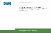 Ethical aspects of crop biotechnology in agriculture797407/FULLTEXT02.pdf · fies a set of ethical issues associated with crop biotechnology. Section ... In ethical discussions on