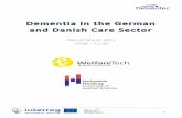 Dementia in the German and Danish Care Sectordemantec.eu/wp-content/uploads/2017/01/2017-03-29... · 2 Dementia in the German and Danish Care Sector 29th of March 2017 Program The
