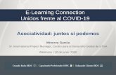 E-Learning Connection Unidos frente al COVID-19 › images › stories › capacitacion › Elearning_Co… · E-Learning Connection Unidos frente al COVID-19 Asociatividad: juntos