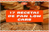 1-Pan Low Carb de chorizo€¦ · 5- Pan Low Carb de coco 4 6 - Pan Low Carb en microondas 4 7 - Pan Low Carb con almendras y banana en la licuadora: 5 8 - Pan Low Carb de semillas