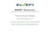 MAP Sensor - Ecotrons MAP(2.5 Bar... · 2017-04-10 · short. The manifold pressure is very dynamic and has a lot of pulsations with the engine running. This requires the MAP sensor