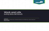 Work and Life · life conflict” to describe a phenomenon that has many other names: “work-life balance,” ”work-family conflict,” “work-life fit,” and others. We choose