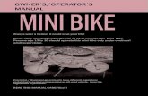 OWNER’S/OPERATOR’S MINI BIKE - Family Go Karts · of the mini bike and cause serious injury or death. • operate this mini bike in an unsafe manner by attempting stunts, jumps