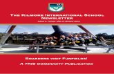 The Kilmore International School Newsletter€¦ · The Kilmore International School Newsletter ISSUE 2, FRIDAY 2ND OF MARCH 2018 Boarders visit Funfields! A TKIS COMMUNITY PUBLICATION
