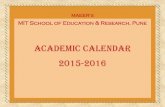 Academic Calendar 2015-2016kothrud.mitsoer.edu.in/doc/2016-17 academic planner F.Y..pdf · 2016-11-16 · Academic Year 2015-2016 Working Days Sr. No. Month Number of Days Working