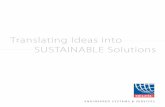 Translating Ideas into SUSTAINABLE Solutions...drying and curing systems for advanced materials applications. Using patented nozzle designs, proven configurations, and our experience