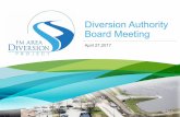 Diversion Authority Board Meeting · Ready to award; recommendation later this meeting 43E.2E –Next phase of OHB Home Removal On track to open bids next week 43E.2F –Last phase