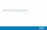 Dell Wyse Management Suite › pdf › wyse-wms_administrator-guide19_fr-fr.pdfRemarques, précautions et avertissements REMARQUE : Une REMARQUE indique des informations importantes
