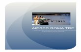 AIESEC ROMA TRE - Kyoto Club · 2020-02-20 · Short-Term Projects: Offriamo una semplice soluzione di ricerca talenti per progetti a breve termine. Cost-Effective: Siamo il più