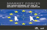 MARKET FORCES - Transnational Institute · the security research programme. In a 2009 report by Statewatch and TNI, we warned that EU’s security, research and development policies