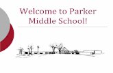 Welcome to Parker Middle School! · Directory. ⚪ X2 Teacher ... for Math/Science ⚪ 1:1 Chromebook Initiative-Grades 5 & 9 ... The following slides include information directly