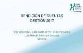 RENDICIÓN DE CUENTAS GESTIÓN 2017 - Hospital Vegachihospitalvegachi.gov.co/.../04/RENDCION-CUENTAS-HSCL... · De prestación de servicios (Compra de B y S para prestacion de servicios