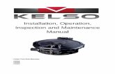 Installation, Operation, Inspection and Maintenance Manual › sites › default › files › Kelso... · 2018-12-18 · Installation, Operation, Inspection and Maintenance Manual