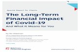 Special Report for Clients The Long-Term Financial Impact of …efs.edelmanfinancial.com/rs/398-ZKA-468/images/long-term... · 2020-06-06 · The Long-Term Financial Impact of Covid-19