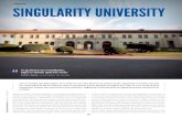 ECOSISTEMA SINGULARITY UNIVERSITY · 2015-06-22 · Singularity University fue fundada en 2008 por Peter H. Diaman - dis y Ray Kurzweil. Diamandis se licenció en el MIT en Aeronáu