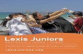 Lexis Juniors › wp-content › uploads › ... · à la fois un grand mélange du soleil toute l’année, des plages de sable doré et une . beauté naturelle époustouflante,