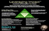 Accelerate and Strengthen Your Impact - Leveraging Impactrleeconsulting.com/.../Leveraging-Impact-Overview.pdf · Leveraging Impact TM Accelerate and Strengthen Your Impact Leveraging