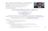 Prof. Vaidya. Dr. Shekhar V. Annambhotla...Nagarjuna University, India 3 years post-graduation training (M.D., Ayurved), Gujarat Ayurved University, India. Page 5 of 96 AYURVEDA EDUCATION
