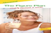 The Figure Plan - Almased › images › headers › Canadian_Figure_Plan_b… · Slimmer, Healthier You ... exclusively for Almased) produces a natural health product with high nutritional