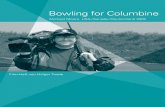 Bowling for Columbine - kinofenster.de › download › bowling_for... · 2019-07-12 · Bowling for Columbine Michael Moore. USA / Kanada / Deutschland 2002 Film-Heft von Holger