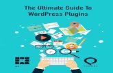 The Ultimate Guide To WordPress Plugins...Plugins, for the most part, are great. But before you install a WordPress plugin on your site, it’s important to make sure it’s compatible