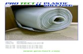 PLASTIC SHEETING - Protect PRO TECT® PULL OUT PLASTIC AND FIRE RETARDANT PLASTIC SHEETING Protective Poly Films (2-6 mil.) Can be used to 1. Close and cover all ducts opening in the