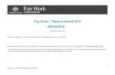 Pastoral Award 2010 [MA000035] Pay Guide - Maddens Lawyers · Pay Guide - Pastoral Award 2010 [MA000035] Published 07 July 2016 . Pay rates change from 1 July each year, the rates
