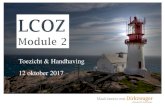 Toezicht & Handhaving 12 oktober 2017...2017/10/12  · Gedragscodes (25) Meldingsplicht (27 tot en met 32 en Vrijstellingsbesluit) Informatieverplichtingen (33 en 34 ... codeboek
