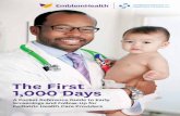 The First 1,000 Days ... efficiency of pediatric screenings for children within their first 1,000 days