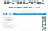 THE KAUTHAM PROJECT - sir.upc.edu€¦ · 1.Simple examples 2.Complex examples 3.Tools 4. Basic features 5. Advanced features 6. The code 7. Getting started Contents 240AR032 ‐Planning