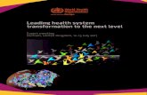 Leading health system transformation to the next level · 2018-05-08 · Leading health system transformation to the next level 1 1. Purpose of the meeting The meeting on health system