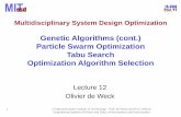 Genetic Algorithms (cont.) Particle Swarm Optimization ...mmorenom/cs2101a_moreno/... · Particle Swarm Optimization. Lecture Notes prepared by and courtesy of Rania Hassan. Used