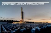 UPDATE ON SOUTH AUSTRALIAN OTWAY BASIN ACTIVITYenergymining.sa.gov.au/__data/assets/pdf_file/0005/... · Beach technical experts in Penola and Millicent (Aug 2018) covering: - SEO/EIR