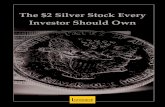 The $2 Silver Stock Every Investor Should Own2... · Buying silver bullion is an option, but there’s a play that has even more upside: Canada-based miner Great Panther Silver Limited