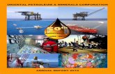 ORIENTAL PETROLEUM & MINERALS CORPORATION...50 YEARS OF CORPORATE LIFE: US$ 71.00 per barrel The Year – 2019 marks the 50th Anniversary of Oriental Petroleum & Minerals Corporation.