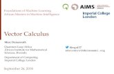 Vector Calculus - Marc DeisenrothVector Calculus Marc Deisenroth @AIMS Rwanda, September 26, 2018 3 Curve Fitting (Regression) in Machine Learning (2) Training data, e.g., N pairs