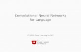 Convolutional Neural Networks for Language · Convolutional Neural Networks for Language Features from text Example: Sentiment classification The goal: Is the sentiment of a sentence