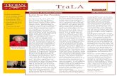 TraLA - tlla.orgtlla.org/templates/files/summer-2012-newsletter.pdf · President 2010-2012 Dear Friends, On February 24, 1912, USC Ath-letic Director Warren Bovard turned to then