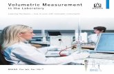 Volumetric Measurement - BRAND · finished volumetric instrument. A carefully controlled anneal-ing process, along with the specially produced quality inks, is a prerequisite for