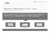 Malani Marbles Pvt. Ltd....“Malani Marbles Pvt. Ltd.”, is a well-known entity established in the year 1996 and is engaged in Manufacturer, Trader, Wholesaler, Supplier and Exporter