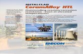 METALCLAD CeramAlloy HTL Tech Sheet - ENECON.com · HTL is a High Performance Polymer Composite for resurfacing and protecting all types of fluid flow equipment from aggressive erosion