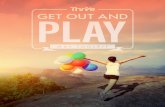 GET OUT AND PLAY - Oklahoma Toolkit.pdf · Establish a family game night. Pick a night and gather your family to play games and bond through friendly competition. Make sure the games